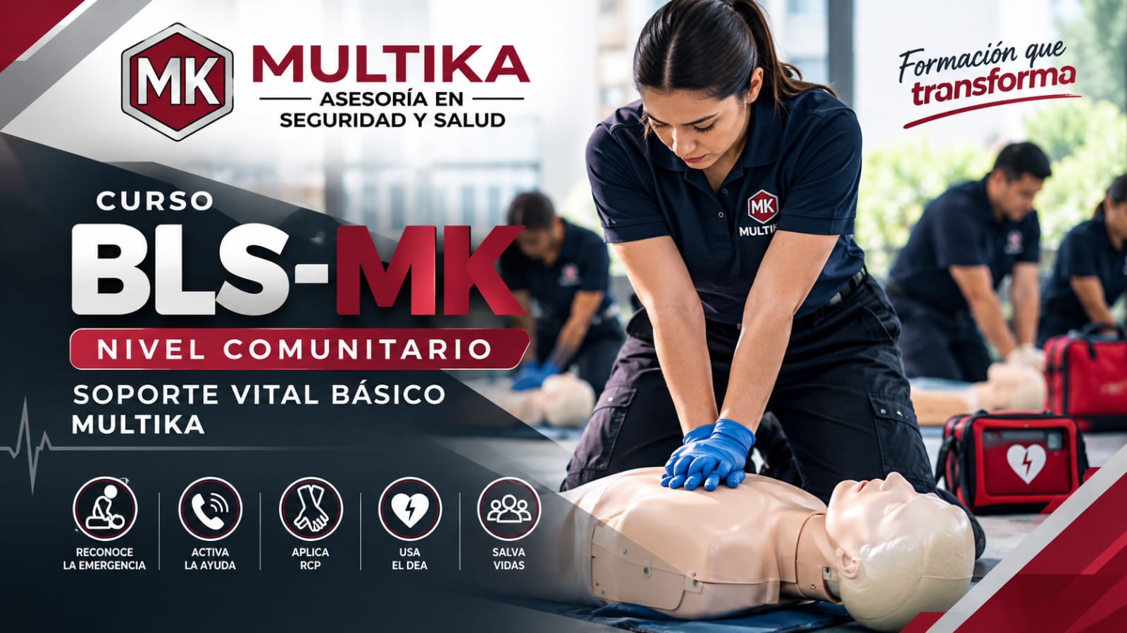 SOPORTE VITAL BASICO / BLS-MK NIVEL COMUNITARIO